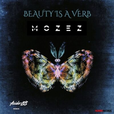 Beauty Is A Verb - Mozex cover 600x600