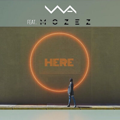 HERE - WA_ MOZEZ