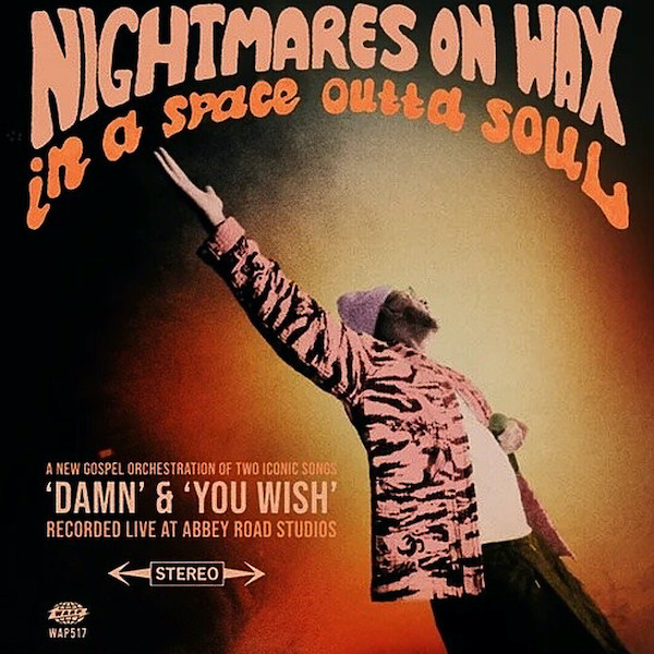 NIGHTMARES ON A WAX / MOZEZ - YOU WISH (Abbery Road Fuzz Gospel Version)